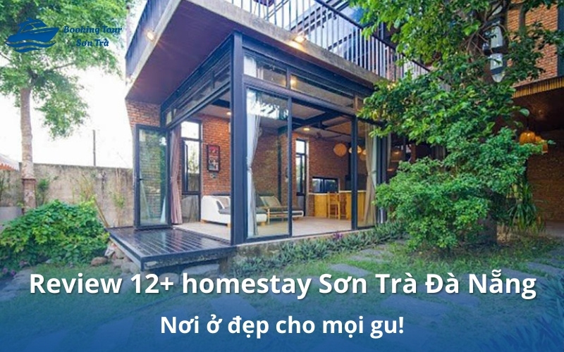 Review 12+ homestay Sơn Trà Đà Nẵng: Nơi ở đẹp cho mọi gu! 3 Review 12+ homestay Sơn Trà Đà Nẵng: Nơi ở đẹp cho mọi gu!